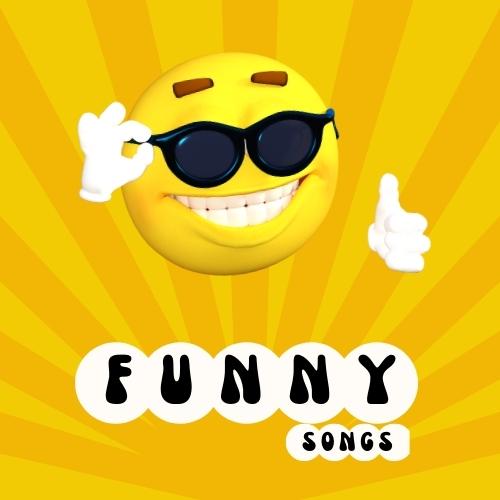 Funny Songs