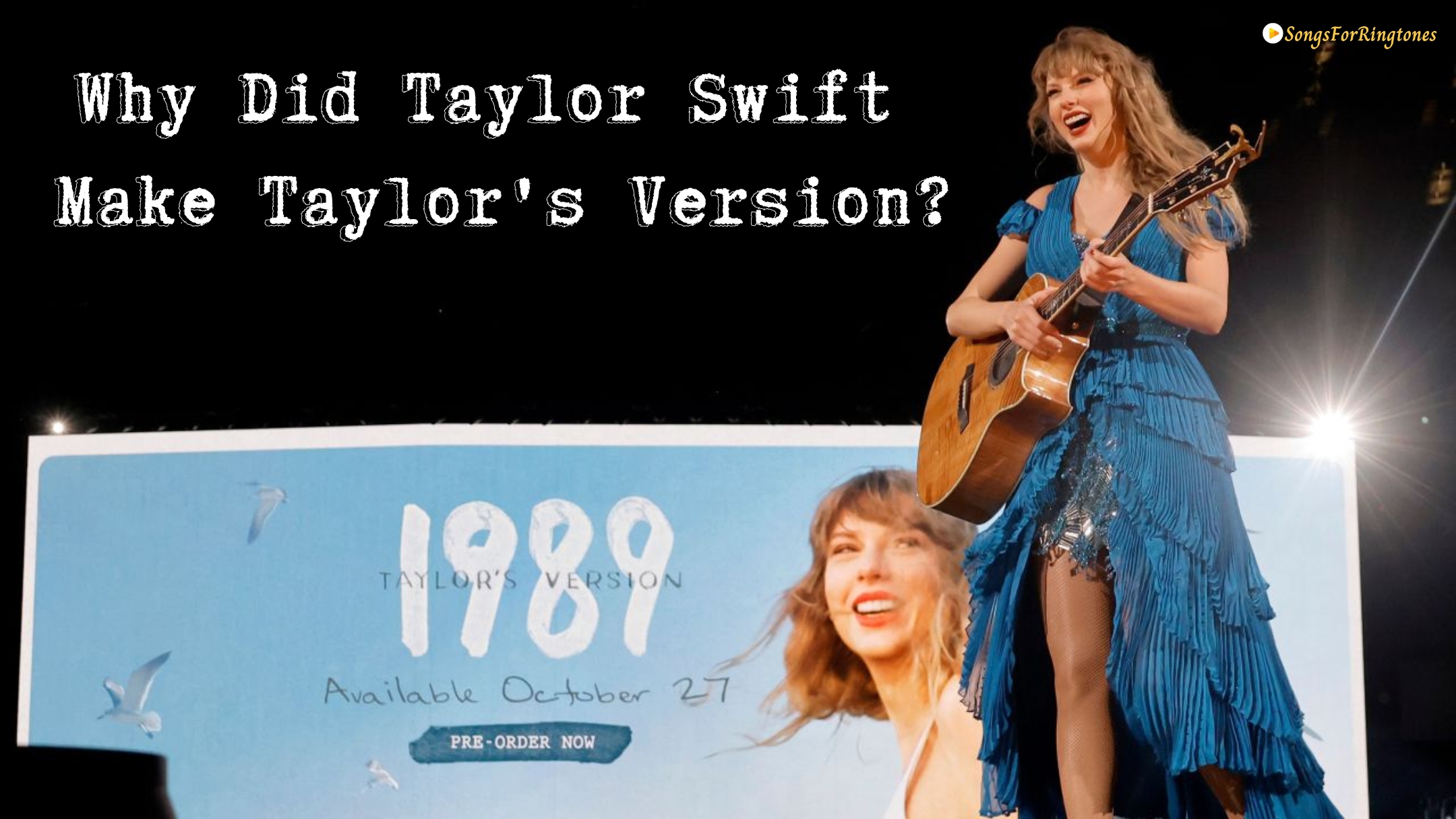 The Resounding Echo: Why Did Taylor Swift Make Taylor’s Version?